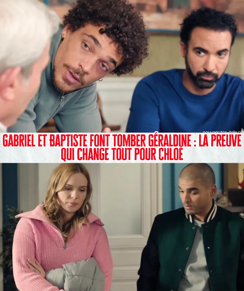 Gabriel et Baptiste font tomber Géraldine : la preuve qui change tout pour Chloé (et Elena ?) – Plus belle la vie 17 décembre 2025 (épisode 487 – résumé complet PBLV)