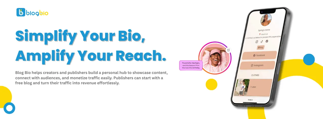 What is Blogbio? The Ultimate Platform for Creators, Publishers, and Influencers